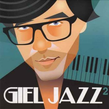 VA - Giel Jazz 2 [2CD Set] (2012)