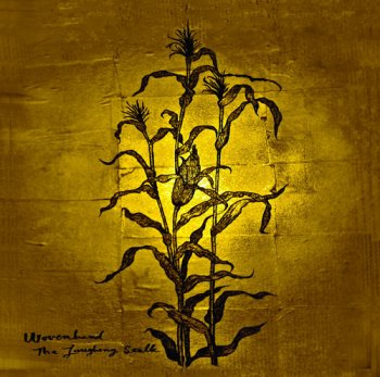 Wovenhand - The Laughing Stalk (2012)