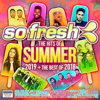 VA - So Fresh: The Hits Of Summer 2019 + The Best Of 2018 [2CD Set] (2018)