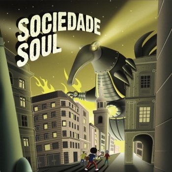 Sociedade Soul - Sociedade Soul (2010)