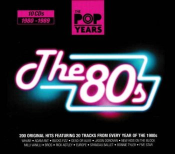VA - The Pop Years - The 80's [10CD Box Set] (2010)