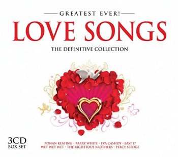 VA - Greatest Ever! Love Songs: The Definitive Collection [3CD Box Set] (2014)