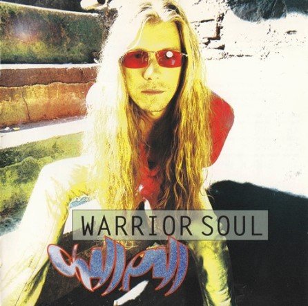 Warrior Soul - Chill Pill (1993)