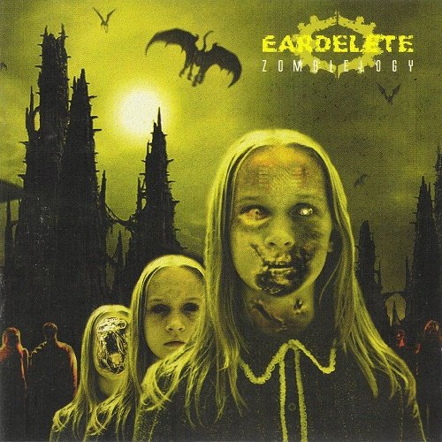 Eardelete - Zombielogy (2007)