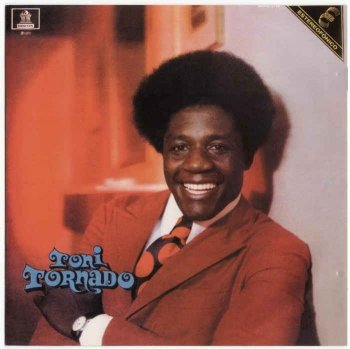 Toni Tornado - Toni Tornado (1972) [Remastered 2012]