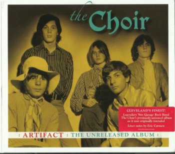 The Choir - Artifact The Unreleased Album (1969) (Remastered, 2018)