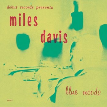 Miles Davis - Blue Moods (1955) [2016 HDTracks]
