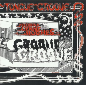 Tongue And Groove - Tongue And Groove (1969) (2009)