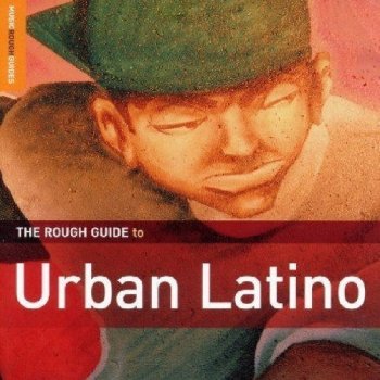 VA - The Rough Guide To Urban Latino (2006)