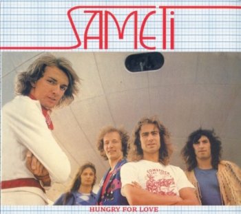 Sameti - Hungry For Love (1974) [Remaster] (2010)