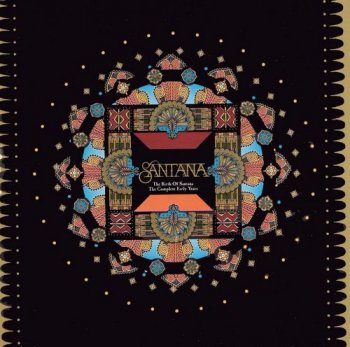 Santana - The Birth Of Santana: The Complete Early Years [3CD Deluxe Edition] (2003)