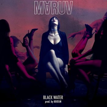 Maruv - Black Water(2018)