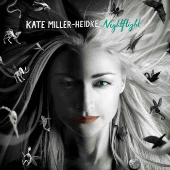 Kate Miller-Heidke - Nightflight [Deluxe Edition] (2012)