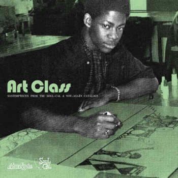 VA - Art Class - Masterpieces From the Soul-Cal & Now-Again Catalogs (2008)