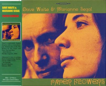 Dave Waite & Marianne Segal - Paper Flowers (1967-70) (Reissue, 2004)