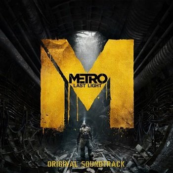 Alexey Omelchuk - Metro: Last Light OST (2013)