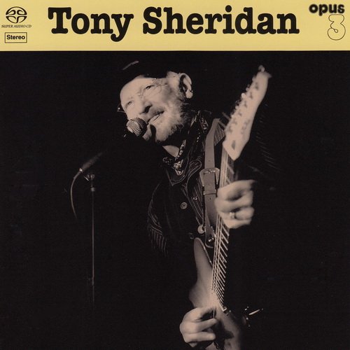 Tony Sheridan - Tony Sheridan And Opus 3 Artists (2018)