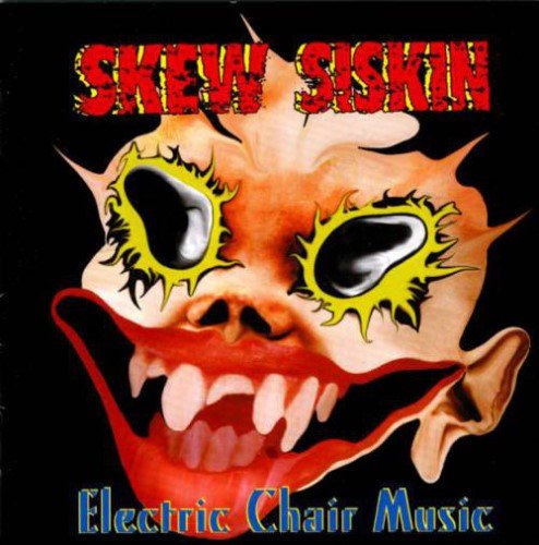 Skew Siskin - Electric Chair Music (1996)