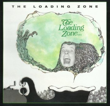 The Loading Zone - The Loading Zone (1968) [2001]