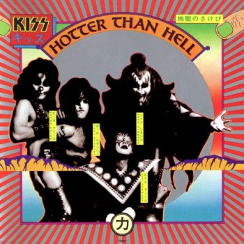 Kiss - Hotter Than Hell [Remaster] (1974)