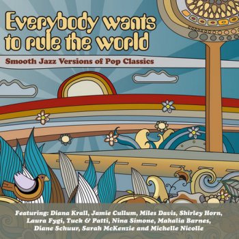 VA - Everybody Wants To Rule The World - Smooth Jazz Versions Of Pop Classics [2CD Set] (2013)
