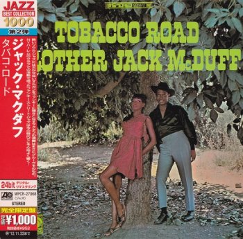 Brother Jack McDuff - Tobacco Road (1966) (Japan 24-bit Remaster, 2012)