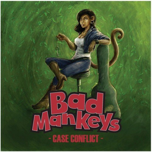 Bad Mankeys - Case Conflict (2016)
