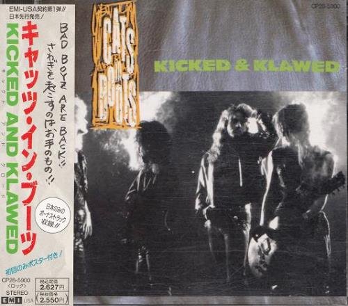 Cats In Boots - Kicked & Klawed (1989) [Japan Press]