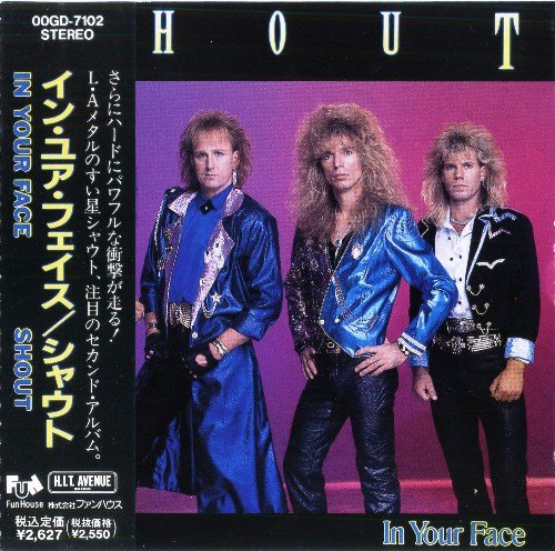 Shout - In Your Face (1989) [Japan + USA Press]