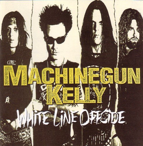 Machinegun Kelly - White Line Offside (1995)