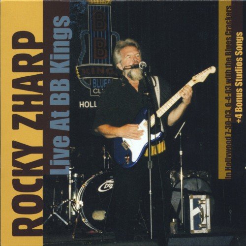 Rocky Zharp - Live At B.B. Kings Hollywood (2003)