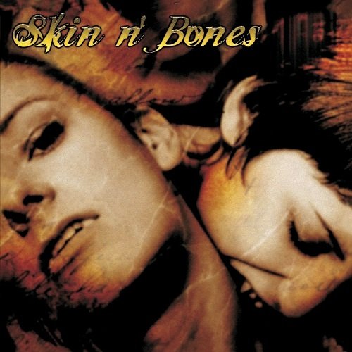 Skin N' Bones - Speak Easy (2003)