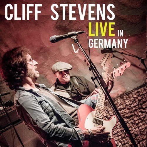 Cliff Stevens - Cliff Stevens Live In Germany (2017)
