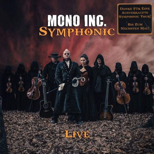 Mono Inc. - Symphonic: Live [2CD] (2019)