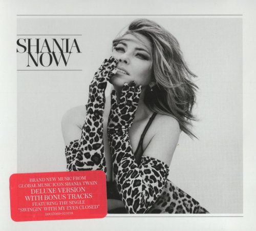 Shania Twain - Now [Deluxe Edition] (2017)