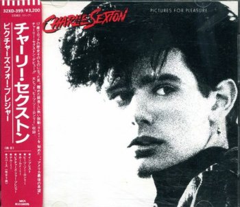 Charlie Sexton - Pictures For Pleasure (1985)