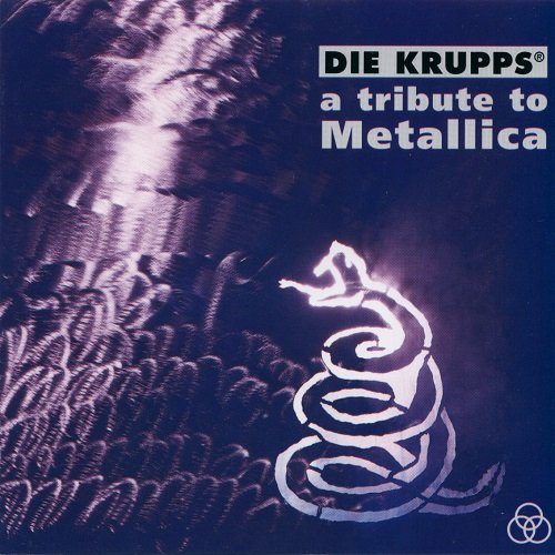 Die Krupps - A Tribute To Metallica (EP) 1992