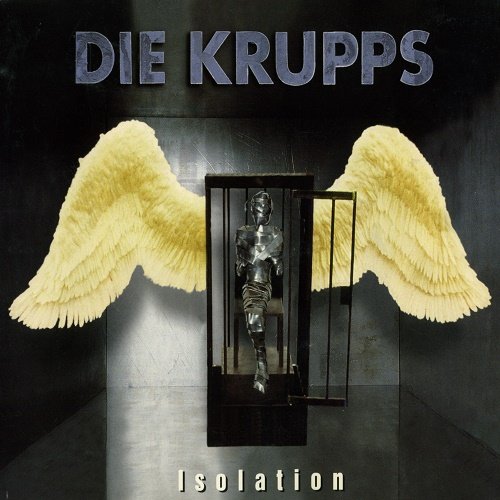 Die Krupps - Isolation (Single) 1995