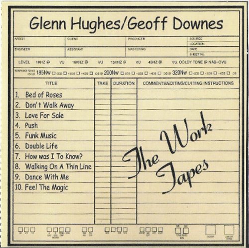 Glenn Hughes / Geoff Downes - The Work of Tapes (1998)