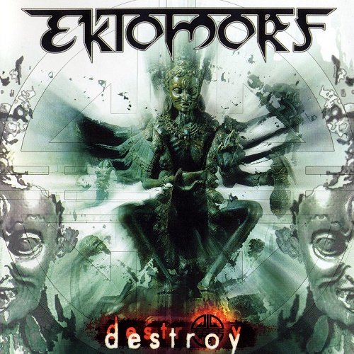 Ektomorf - Destroy (Special Edition) 2004