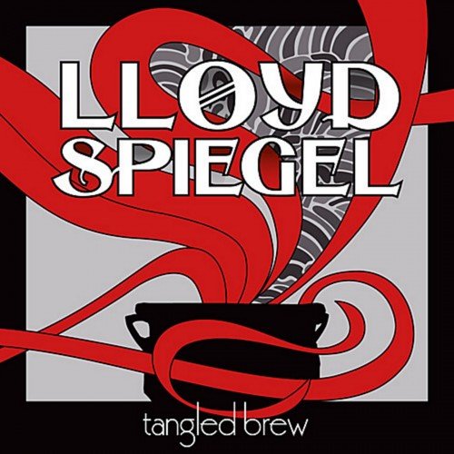 Lloyd Spiegel - Tangled Brew (2010)