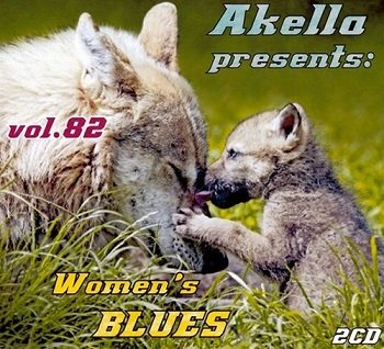 VA - Akella Presents: Women's Blues - Vol.82 (2016)