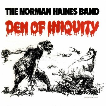 The Norman Haines Band - Den Of Iniquity (1971)  (2011)