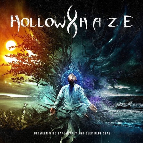 Hollow Haze - Between Wild Landscapes and Deep Blue Seas (2019)