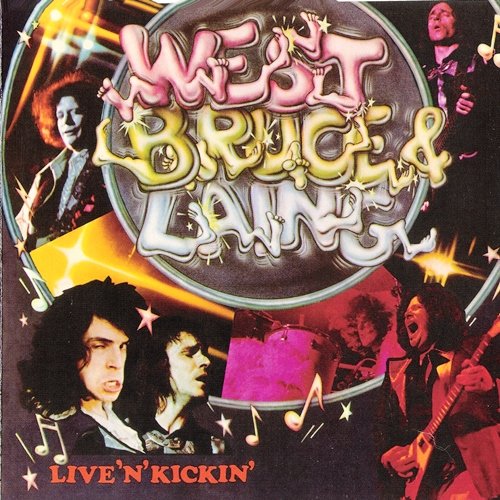 West, Bruce & Laing - Live 'n' Kickin' (1974) [Reissue 2004]