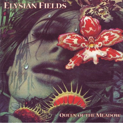 Elysian Fields - Queen of the Meadow (2000)