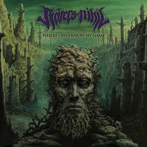 Rivers of Nihil - Where Owls Know My Name (WEB release) 2018