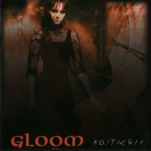 Gloom - Nostalgia (2006)