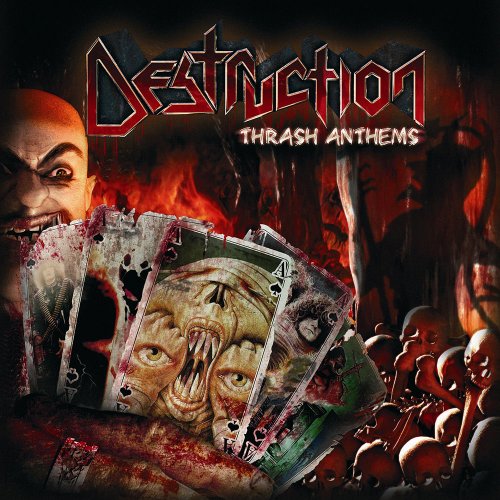 Destruction - Thrash Anthems [Limited Edition] (2007)