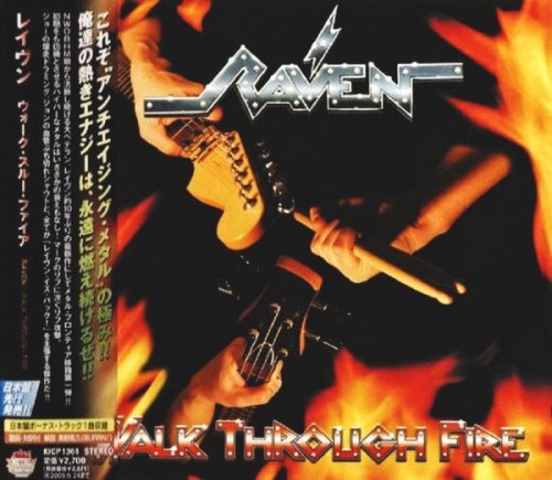 Raven - Walk Through Fire [Japanese Edition] (2009)